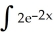 Find:   dx Enter your answer in standard form (no fractions).<div style=padding-top: 35px> 