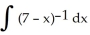<strong>Find the value of k that makes the antidifferentiation formula true.   = k ln|7 - x| + C</strong> A) -1 B)   C) -   D) 1 <div style=padding-top: 35px> 