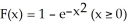 <strong>Let X be a continuous random variable with a cumulative distribution function . Find </strong> A) - B) - C) 1 - - D) - - 2 E) none of these