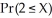 The probability density function for a random variable X is f(x) = , x ≥ 1. Find . Enter just a reduced fraction.