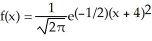 <strong>Suppose X is a normal random variable with density function . Find the expected value and standard deviation of X.</strong> A) μ = -4, σ = 1 B) μ = 1, σ = 4 C) μ = 1, σ = 16 D) μ = 4, σ = 1 E) μ = -4, σ = 16