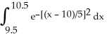 <strong>A table saw cuts construction studding. Observation has shown that the lengths of the studs are normally distributed with a mean of 10 feet and a standard deviation of 6 inches. Which of the following correctly represents the probability that a randomly chosen stud exceeds 11 feet?</strong> A) B) C) D) E) none of these