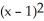 <strong>A polynomial f(x) of degree 3 for which f(1) = -1, f'(1) = 2, f''(1) = -1, and f'''(1) = -2 is given by</strong> A) f(x) = -1 + 2(x - 1) - - B) f(x) = -1 + 2(x - 1) - 1 - 2 C) f(x) = -1 + 2x - - 2 D) f(x) = - 2 - 3x + 2 E) none of these