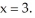 Use the Newton-Raphson algorithm with three repetitions to approximate the zero of near Enter just a real number rounded off to two decimal places.