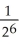 Determine the sum of the following geometric series: 1 - + - + - ... . Enter just a reduced fraction of form .