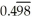 Sum an appropriate infinite series to find the rational number whose decimal expansion is: . Enter just a reduced fraction of form .