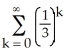 Determine the sum of the following infinite series: . Enter just an integer.