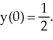 <strong>Consider the differential equation y' = y - . Which of the following statements is/are true?</strong> A) The function f(t) = is a solution to this differential equation with initial condition B) This differential equation has infinitely many solutions. C) The constant function f(t) = 1 is a solution to this differential equation. D) If f(t) is a solution to the differential equation satisfying the initial condition y(0) = 0, then E) All of these statements are true.