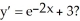 <strong>Which of the following functions solves the differential equation: </strong> A) y = + 3 B) y = + 3 C) y = - + 3x D) none of these