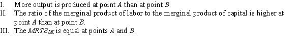 <strong>Use the following to answer questions 26-27: Figure 6.3 (Figure 6.3) Which of the following statements is (are) TRUE? </strong> A) I, II, and III B) II C) III D) II and III