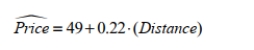 Use the following regression equation regarding airline tickets for following questions . Note that Distance is the amount of miles between the departure and arrival cities, and Price is the cost of an airline ticket. -What is the expected ticket price for a flight between Los Angeles and New York City, which are 2448.3 miles apart?