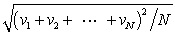 <strong>In a system of N gas molecules, the individual speeds are v<sub>1</sub>, v<sub>2</sub>, ..., v<sub>N</sub>. The rms speed of these molecules is:</strong> A) B) C) D) E)