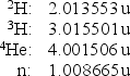 Two isotopes of hydrogen fuse to form a helium nucleus and a neutron: <sup>2</sup>H + <sup>3</sup>H → <sup>4</sup>He + n The masses are: What is the Q value of this reaction?
