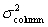 <strong>The observed variance, ,for a peak is the sum of the variances from all contributing factors.Which of the following is not a contributing factor to ?</strong> A) B) C) D) E)