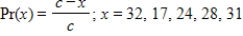 <strong>Determine c, if possible, so that the formula describes a discrete probability distribution. </strong> A) 2 B) C) 194 D) 33 E) not possible