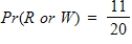 <strong>One ball is drawn at random from a bag containing 6 red R balls and 10 white W balls. What is the probability that the ball is red or white? </strong> A) B) C) D) E)