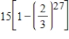 <strong>Which of the following expresses the sum of the first 27 terms of the geometric sequence 9, -6, 4....? </strong> A) B) C) D) E)