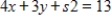 <strong>Convert the constraint inequalities and to equations containing slack variables. </strong> A) and B) and C) and D) and E) and