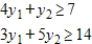 <strong>Write the dual maximization problem. Be sure to rename the variables. Minimize subject to </strong> A) Maximize Constraints: B) Maximize Constraints: C) Maximize Constraints: D) Maximize Constraints: E) Maximize Constraints: