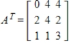 <strong>Write the transpose of matrix A. </strong> A) B) C) D) E)