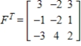 <strong>Write the transpose of matrix F. </strong> A) B) C) D) E)