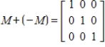 <strong>What is the sum of matrix M and its negative? </strong> A) B) C) D) E)