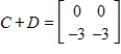 <strong>Use the following matrices to perform the indicated matrix operations, if possible. ; </strong> A) B) C) D) E)