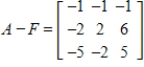 <strong>Use the following matrices to perform the indicated matrix operations, if possible. ; </strong> A) B) C) D) E)