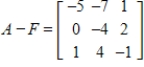 <strong>Use the following matrices to perform the indicated matrix operations, if possible. ; </strong> A) B) C) D) E)