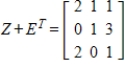 <strong>Use the following matrices to perform the indicated matrix operations, if possible. ; </strong> A) B) C) D) E)