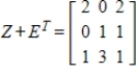 <strong>Use the following matrices to perform the indicated matrix operations, if possible. ; </strong> A) B) C) D) E)