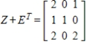 <strong>Use the following matrices to perform the indicated matrix operations, if possible. ; </strong> A) B) C) D) E)
