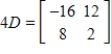 <strong>Use the following matrices to perform the indicated matrix operations, if possible. </strong> A) B) C) D) E)