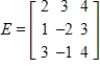 <strong>Use the following matrices to perform the indicated matrix operations, if possible. ; </strong> A) B) C) D) E)