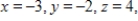 <strong>Find x, y, z and w. </strong> A) and B) and C) and D) and E) and