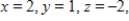<strong>Find x, y, z, and w . </strong> A) and B) and C) and D) and E) and