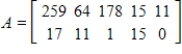 <strong>The tables below give the numbers of some species of threatened and endangered wildlife in the United States and in foreign countries in 2003. Write a matrix A that contains the number of each of these species in the United States in 2003 and a matrix B that contains the number of each of these species outside the United States in 2003. </strong> A) , B) , C) , D) , E) ,