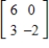 <strong>Use the matrices to find CF, if possible. </strong> A) B) C) D) E) CF is undefined.