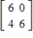 <strong>Use the matrices to find EC, if possible. </strong> A) B) C) D) E) EC is undefined.