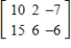 <strong>Use the matrices to find EC, if possible. </strong> A) B) C) D) E) EC is undefined.
