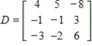 <strong>Use the matrices below. Perform the indicated operations. DC </strong> A) B) C) D) E)
