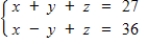 A system of equations may have a unique solution, an infinite number of solutions, or no solution. Use matrices to find the general solution of the following system, if a solution exists.  