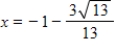 <strong>Find the exact real solutions of the equation , if they exist. </strong> A) and B) and C) and D) and E) Real solutions do not exist.