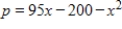 <strong>If the profit from the sale of x units of a product is , what level(s) of production will yield a profit of $1,000? </strong> A) less 15 units of production. B) more than 80 units of production. C) 95 units of production. D) 65 units of production. E) 15 or 80 units of production.