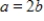 <strong>The graph of is shown in the figure below. If the point P (with coordinates (a, b)) is on the graph, how are a and b related? </strong> A) B) C) D) E) There is no relation.
