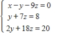 Use the left-to-right elimination method to solve the system. 