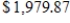 <strong>The following table shows the monthly mortgage payment R for a given interest rate 5% as a function of the amount financed A (in thousands of dollars) and the duration of the loan n in years. If , use the table to find . Round your answer to the nearest cent. </strong> A) B) C) D) E) 