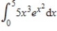 Use integration by parts to evaluate the integral . Note that evaluation may require integration by parts more than once. 