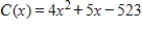 <strong>If the marginal cost for a product is , and the production of 15 units results in a total cost of $615, find the total cost function C.</strong> A) B) C) D) E)
