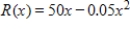 If the total revenue function for a blender is , find the maximum revenue. 